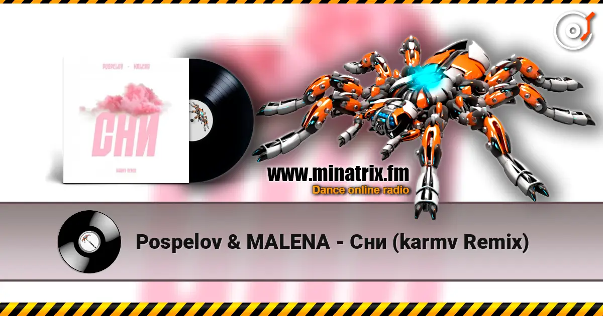 Pospelov & MALENA - Сни (karmv Remix) слухати онлайн у високій якості | Minatrix.FM