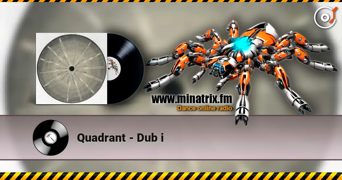 Quadrant - Dub i ������� ���������