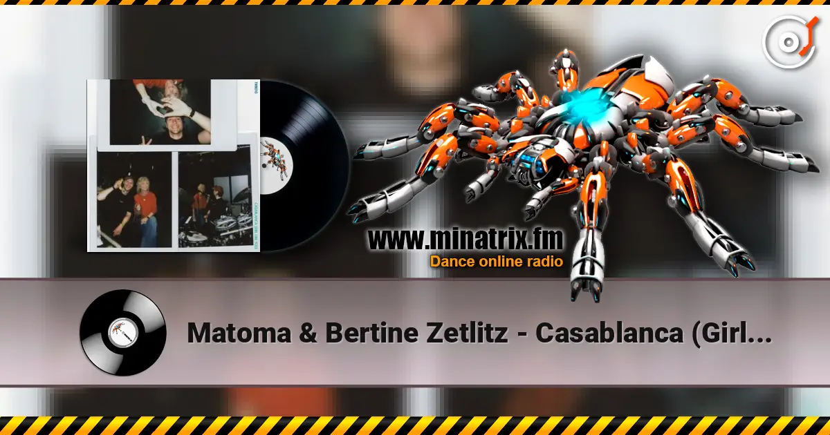 Matoma & Bertine Zetlitz - Casablanca (Girl Like You) слухати онлайн у високій якості | Minatrix.FM