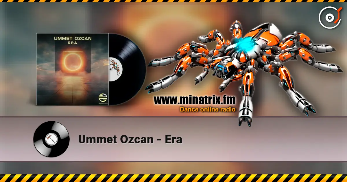 Ummet Ozcan - Era слухати онлайн у високій якості | Minatrix.FM