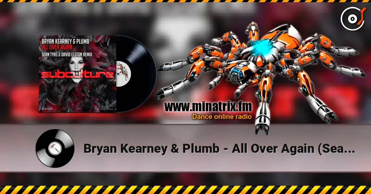 Bryan Kearney & Plumb - All Over Again (Sean Tyas & David Elston Extended Remix) слухати онлайн у високій якості | Minatrix.FM