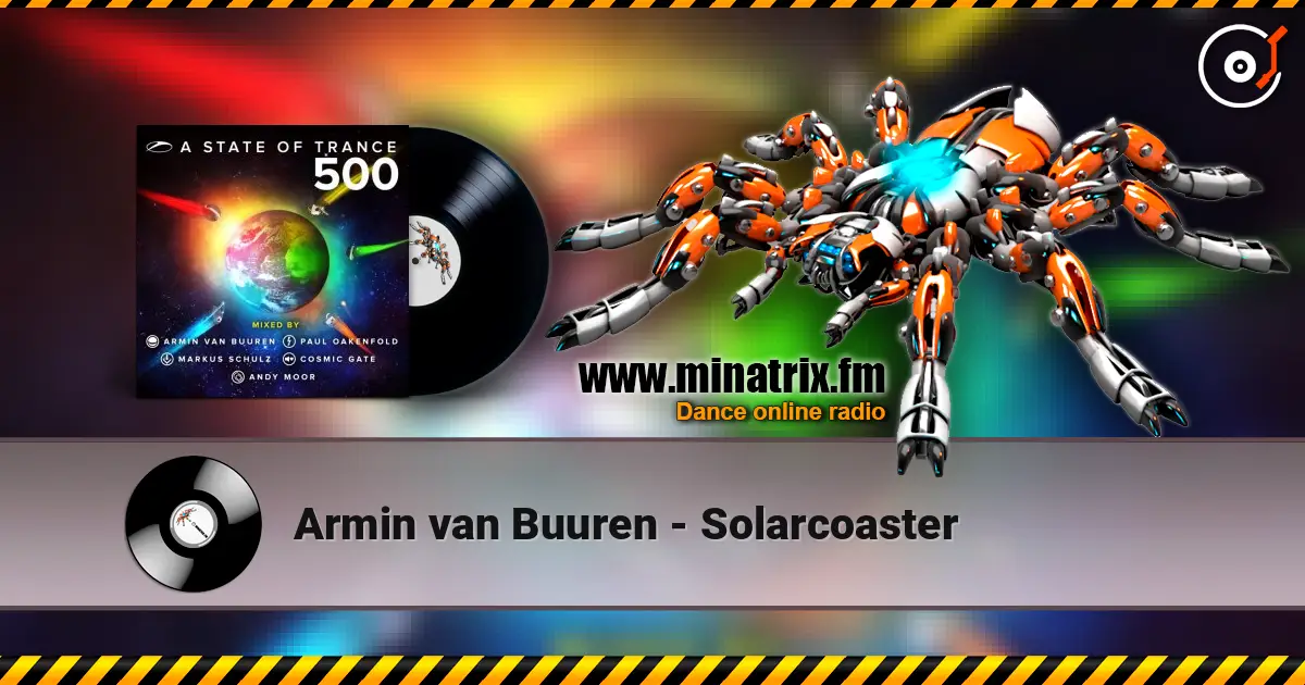 Armin van Buuren - Solarcoaster слухати онлайн у високій якості | Minatrix.FM