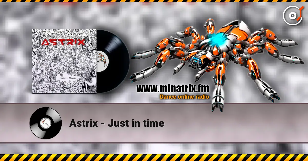 Astrix - Just in time ������� ���������