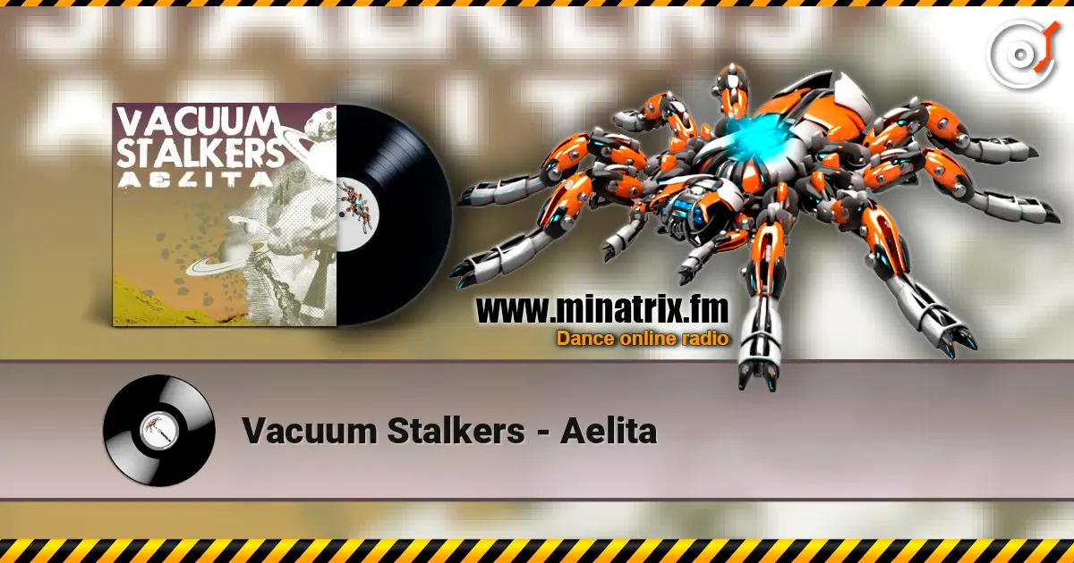 Vacuum Stalkers - Aelita ������� ���������