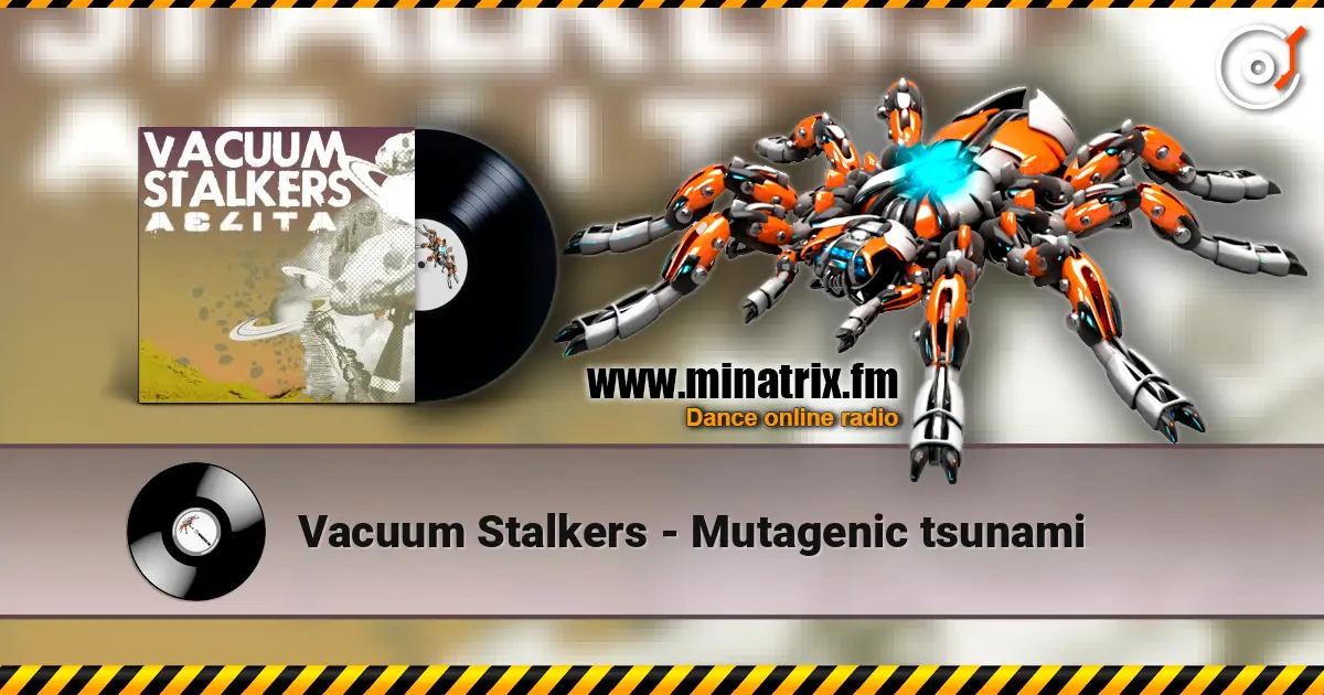 Vacuum Stalkers - Mutagenic tsunami ������� ���������