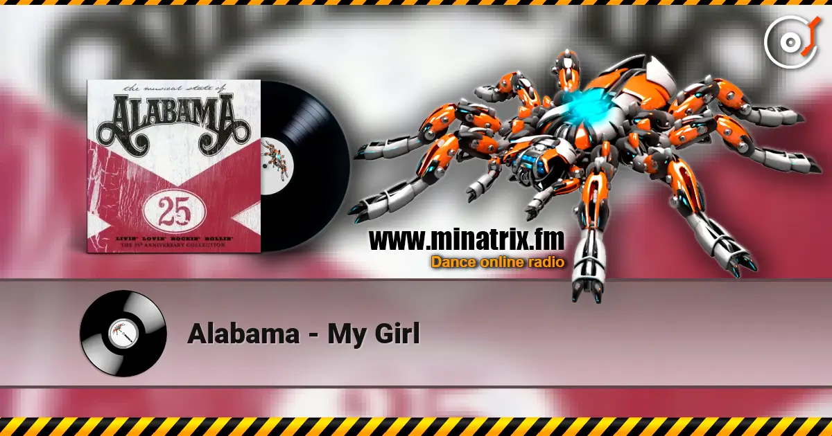 Alabama - My Girl слухати онлайн у високій якості | Minatrix.FM