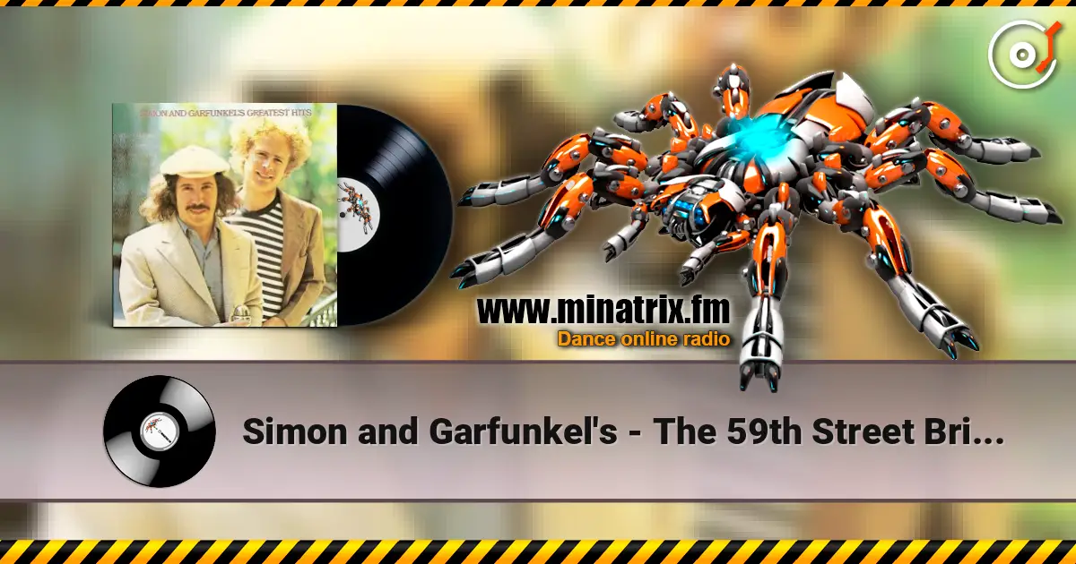 Simon and Garfunkel's - The 59th Street Bridge Song (Feelin' Groovy) (Live) ������� ���������
