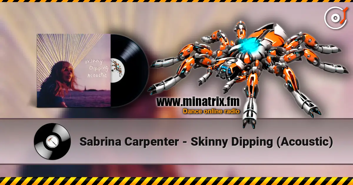 Sabrina Carpenter - Skinny Dipping (Acoustic) ������� ���������