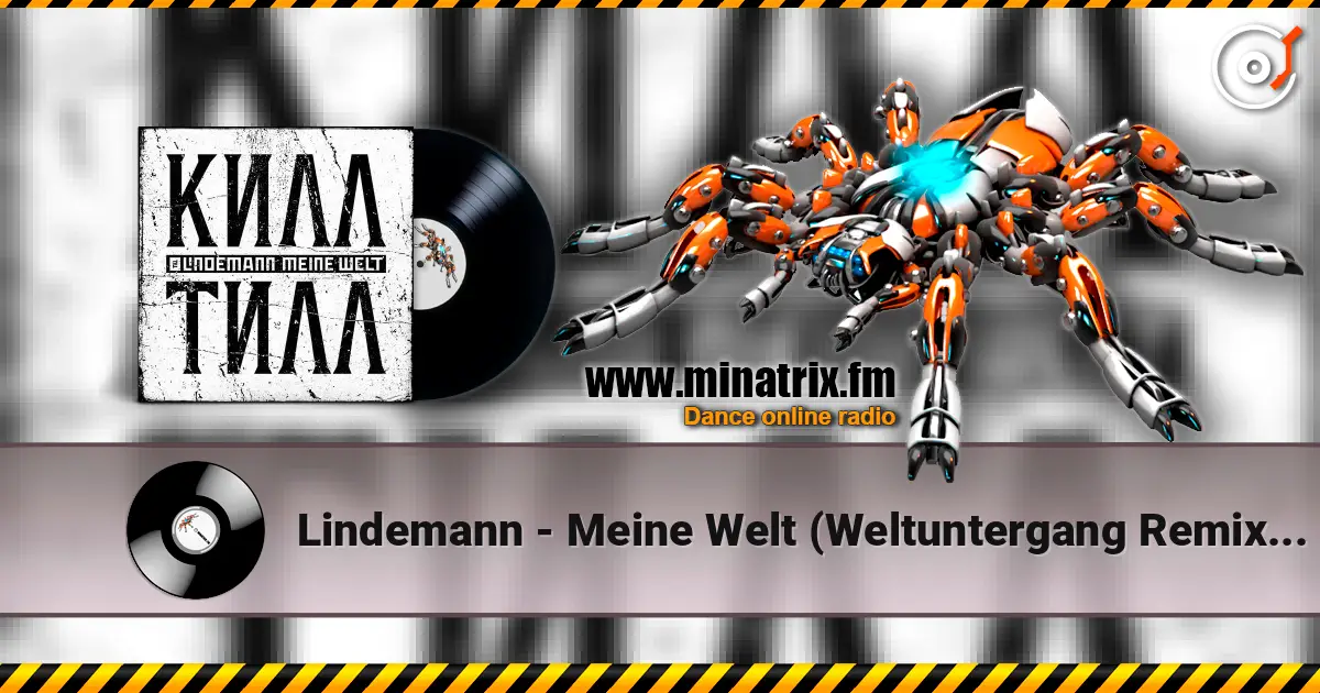 Lindemann - Meine Welt (Weltuntergang Remix by Aesthetic Perfection) слухати онлайн у високій якості | Minatrix.FM