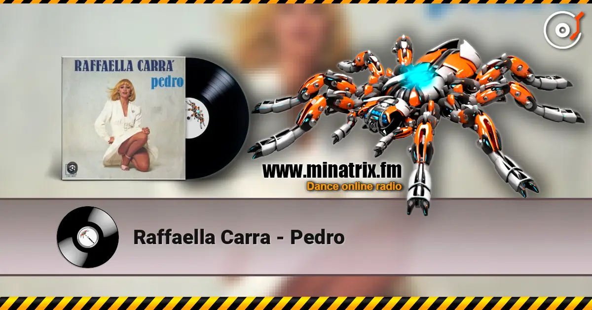 Raffaella Carra - Pedro ������� ���������
