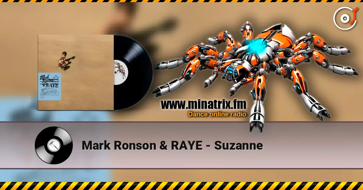 Mark Ronson & RAYE - Suzanne слухати онлайн у високій якості | Minatrix.FM