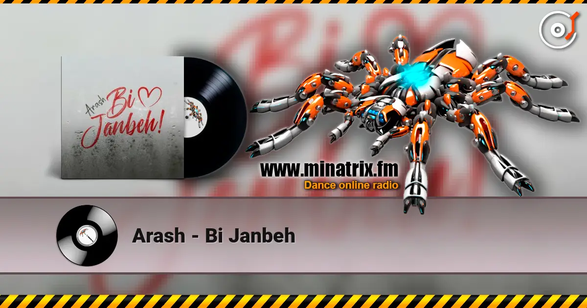 Arash - Bi Janbeh слухати онлайн у високій якості | Minatrix.FM