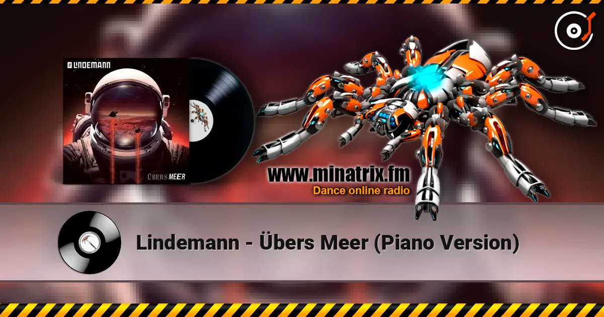Lindemann - Übers Meer (Piano Version) слухати онлайн у високій якості | Minatrix.FM