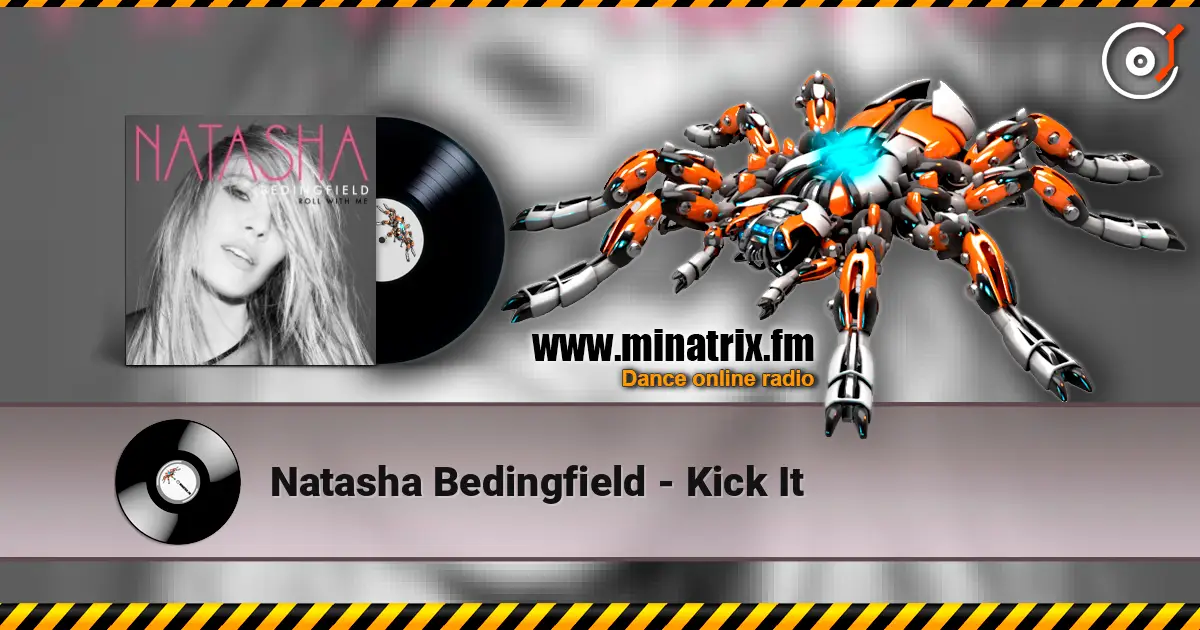 Natasha Bedingfield - Kick It ������� ���������