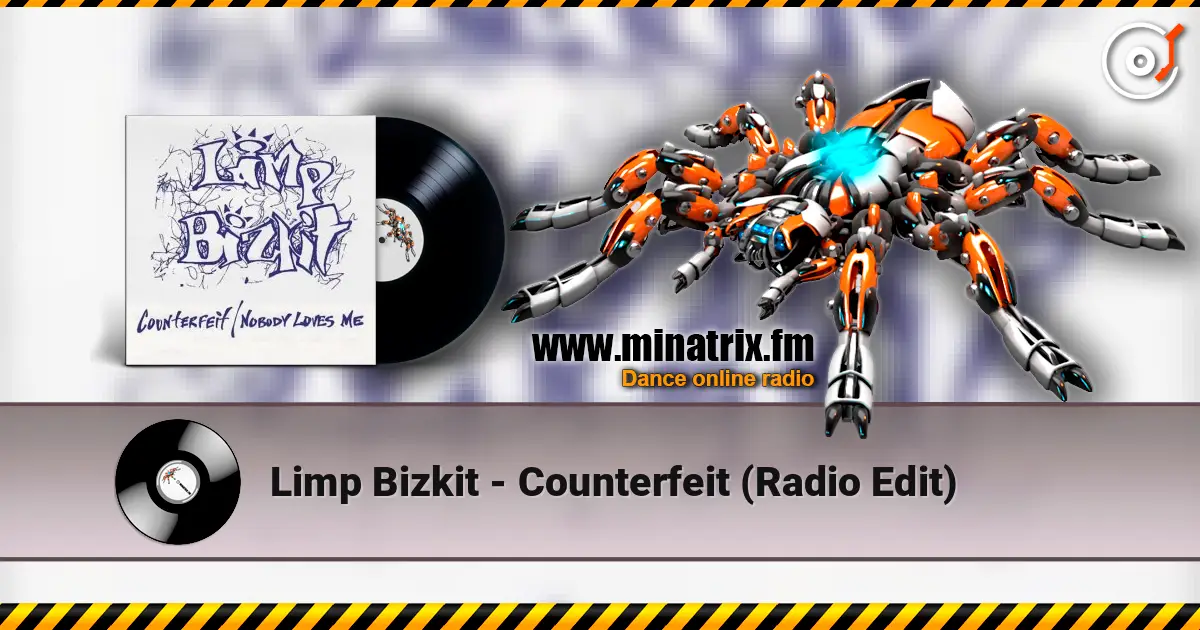 Limp Bizkit - Counterfeit (Radio Edit) ������� ���������