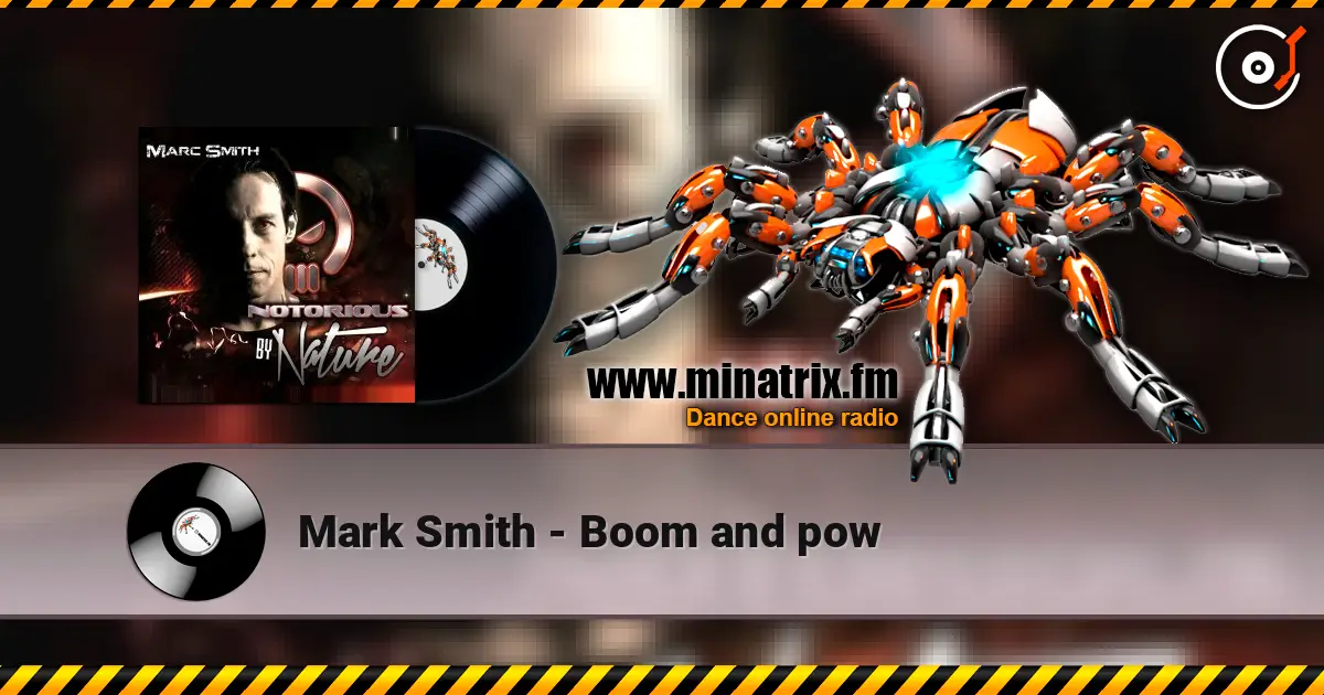 Mark Smith - Boom and pow слухати онлайн у високій якості | Minatrix.FM