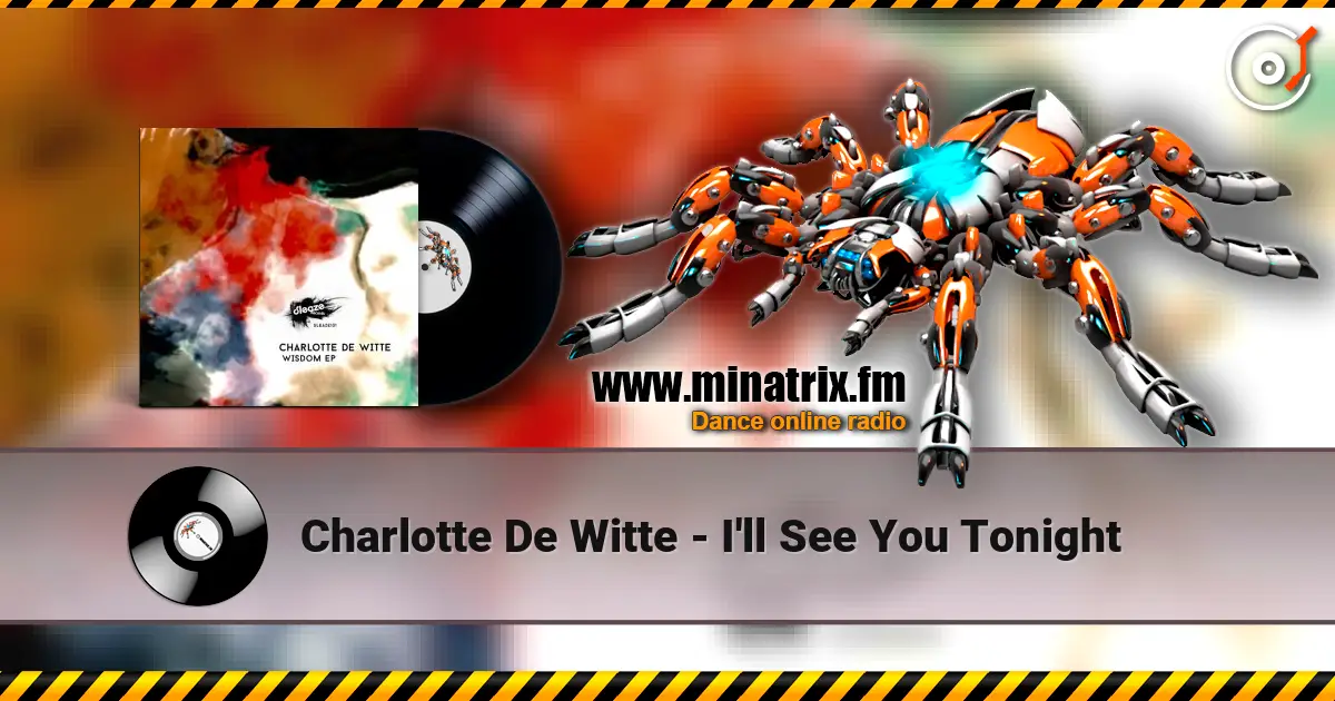 Charlotte De Witte - I'll See You Tonight ������� ���������
