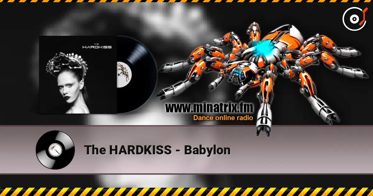 The HARDKISS - Babylon ������� ���������