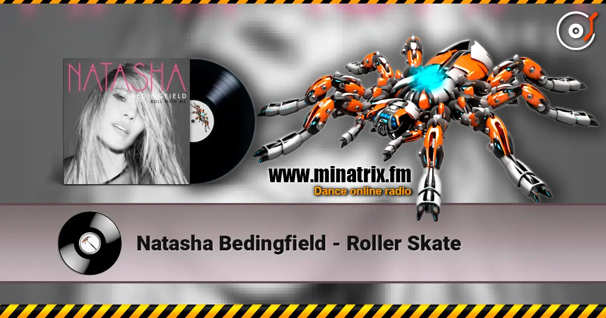 Natasha Bedingfield - Roller Skate ������� ���������