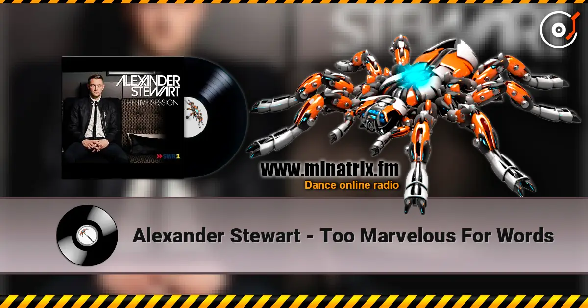 Alexander Stewart - Too Marvelous For Words ������� ���������