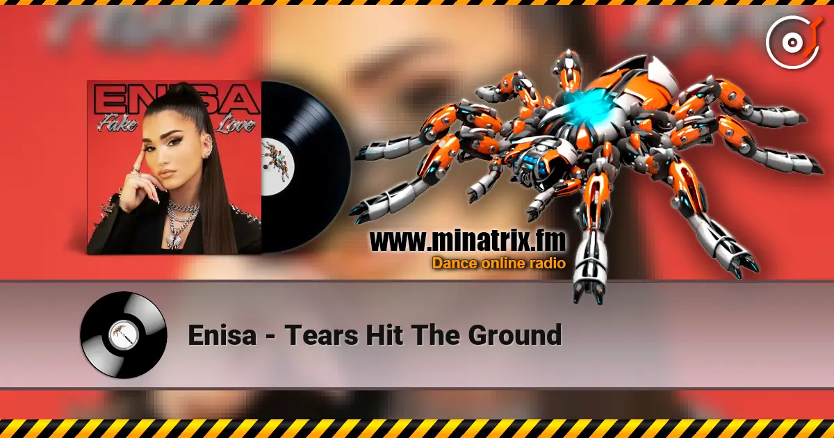 Enisa - Tears Hit The Ground ������� ���������
