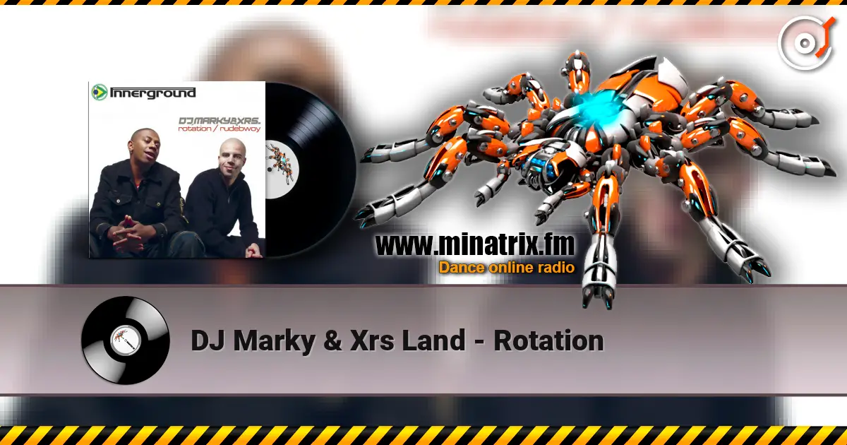 DJ Marky & Xrs Land - Rotation слухати онлайн у високій якості | Minatrix.FM
