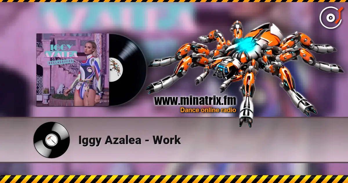 Iggy Azalea - Work ������� ���������