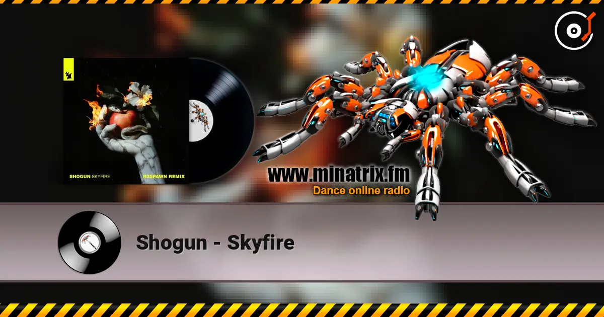 Shogun - Skyfire слухати онлайн у високій якості | Minatrix.FM