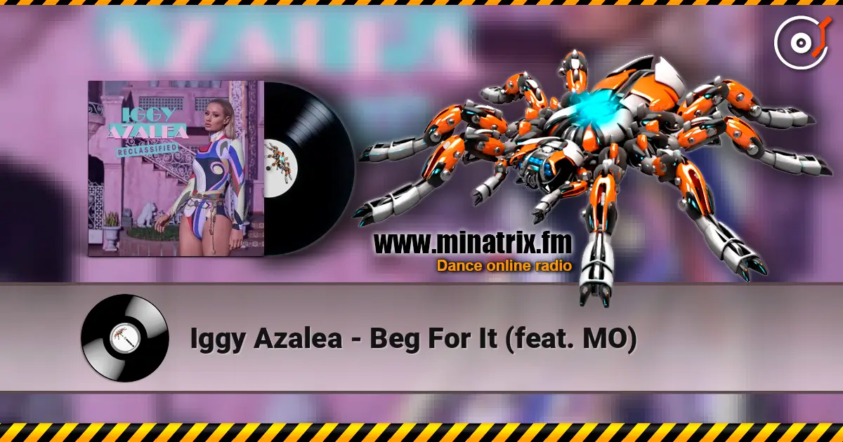 Iggy Azalea - Beg For It (feat. MO) ������� ���������