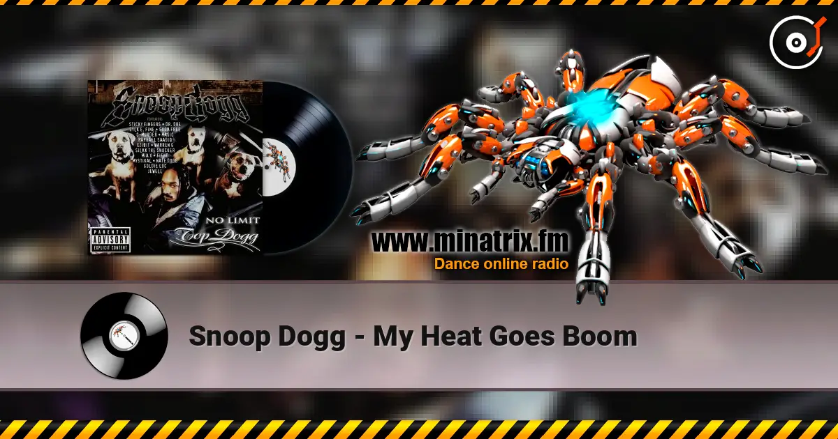 Snoop Dogg - My Heat Goes Boom слухати онлайн у високій якості | Minatrix.FM