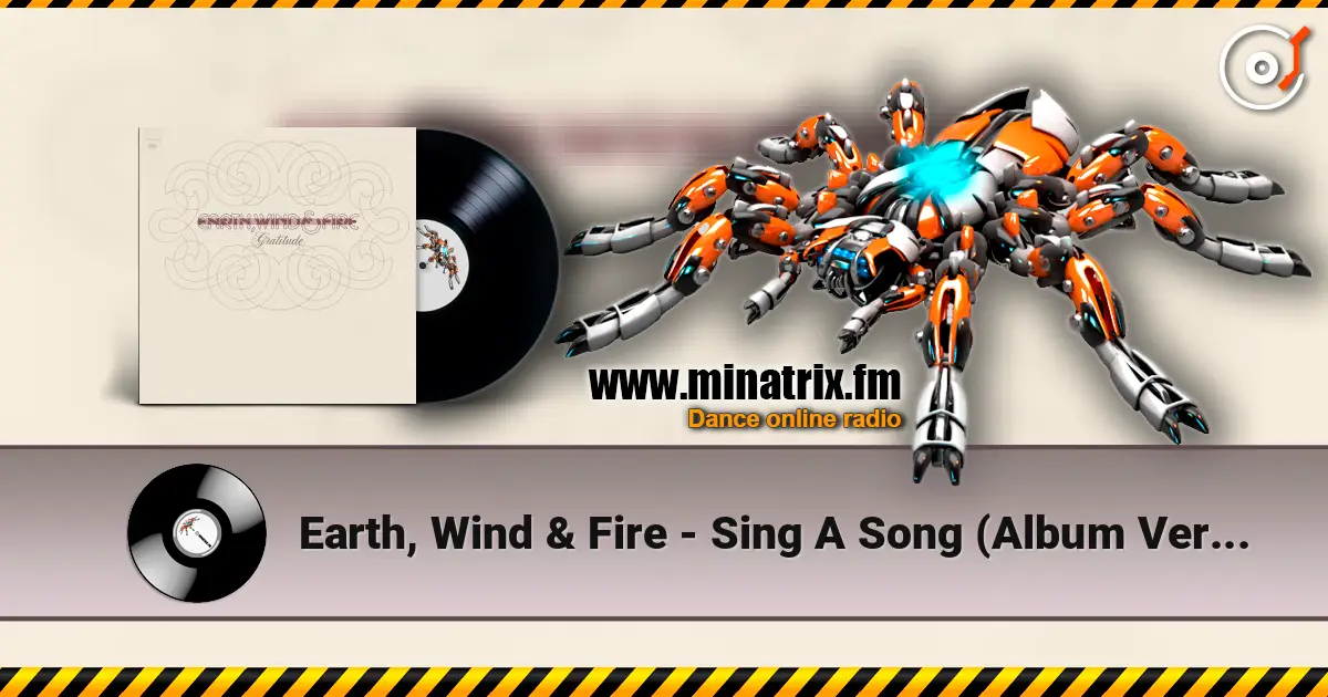 Earth, Wind & Fire - Sing A Song (Album Version) ������� ���������