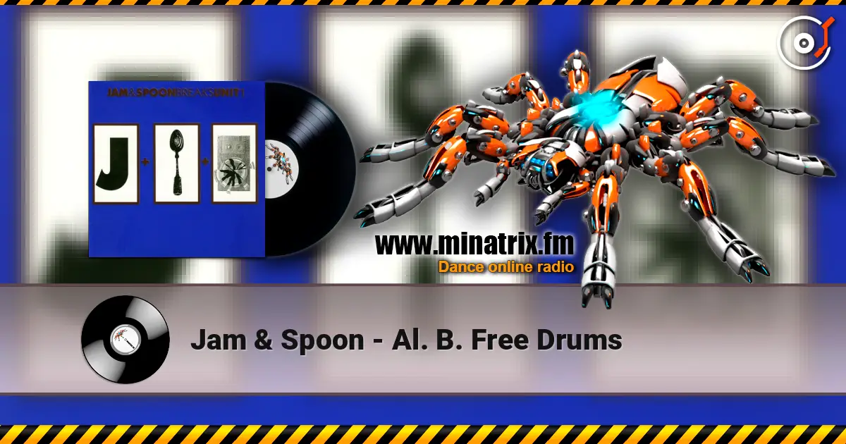 Jam & Spoon - Al. B. Free Drums ������� ���������