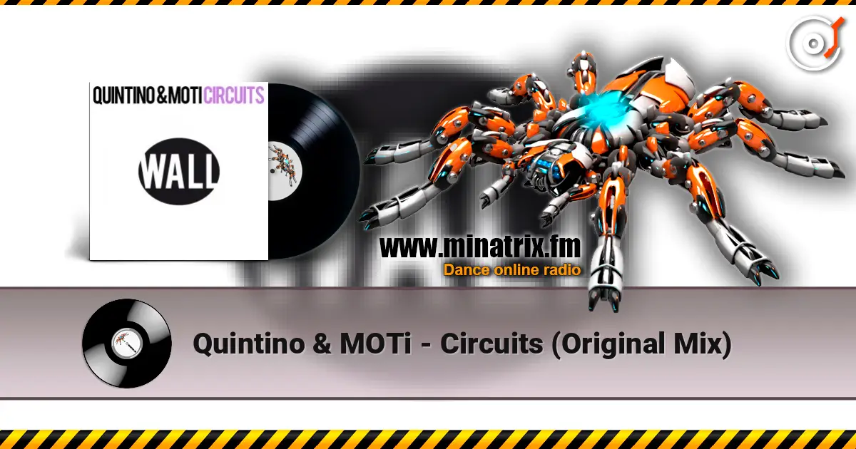 Quintino & MOTi - Circuits (Original Mix) ������� ���������