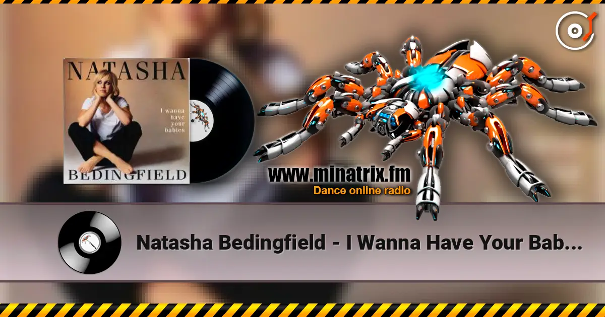 Natasha Bedingfield - I Wanna Have Your Babies (Kardina Beats Remix) ������� ���������