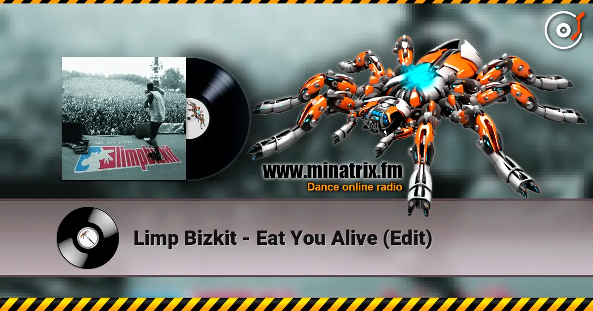 Limp Bizkit - Eat You Alive (Edit) ������� ���������