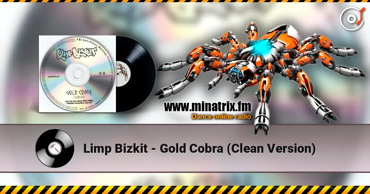 Limp Bizkit - Gold Cobra (Clean Version) ������� ���������