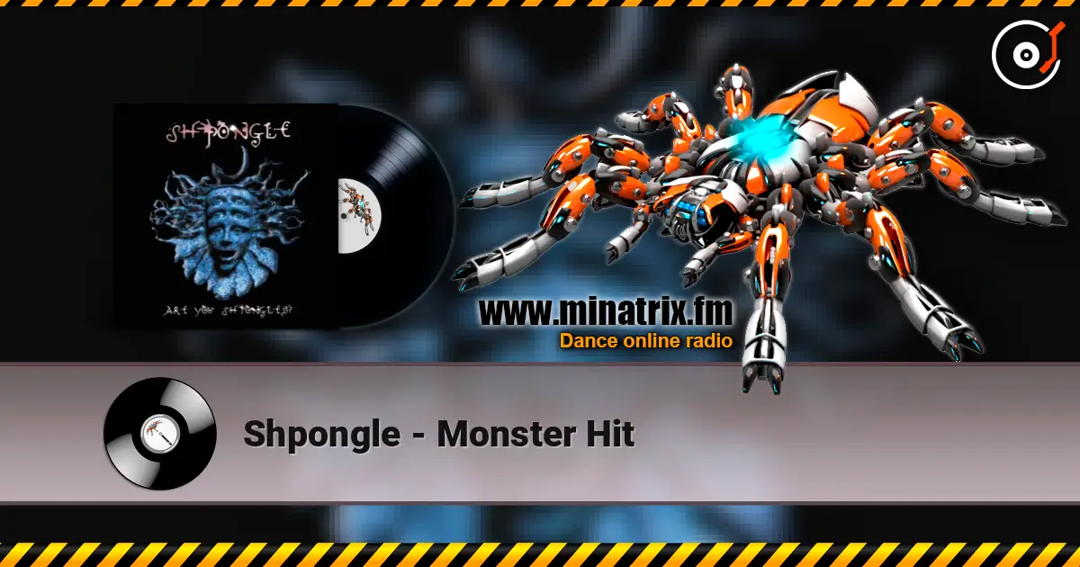 Shpongle - Monster Hit ������� ���������