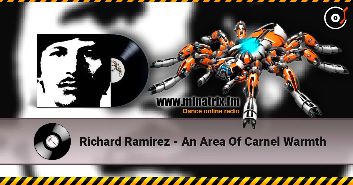 Richard Ramirez - An Area Of Carnel Warmth ������� ���������