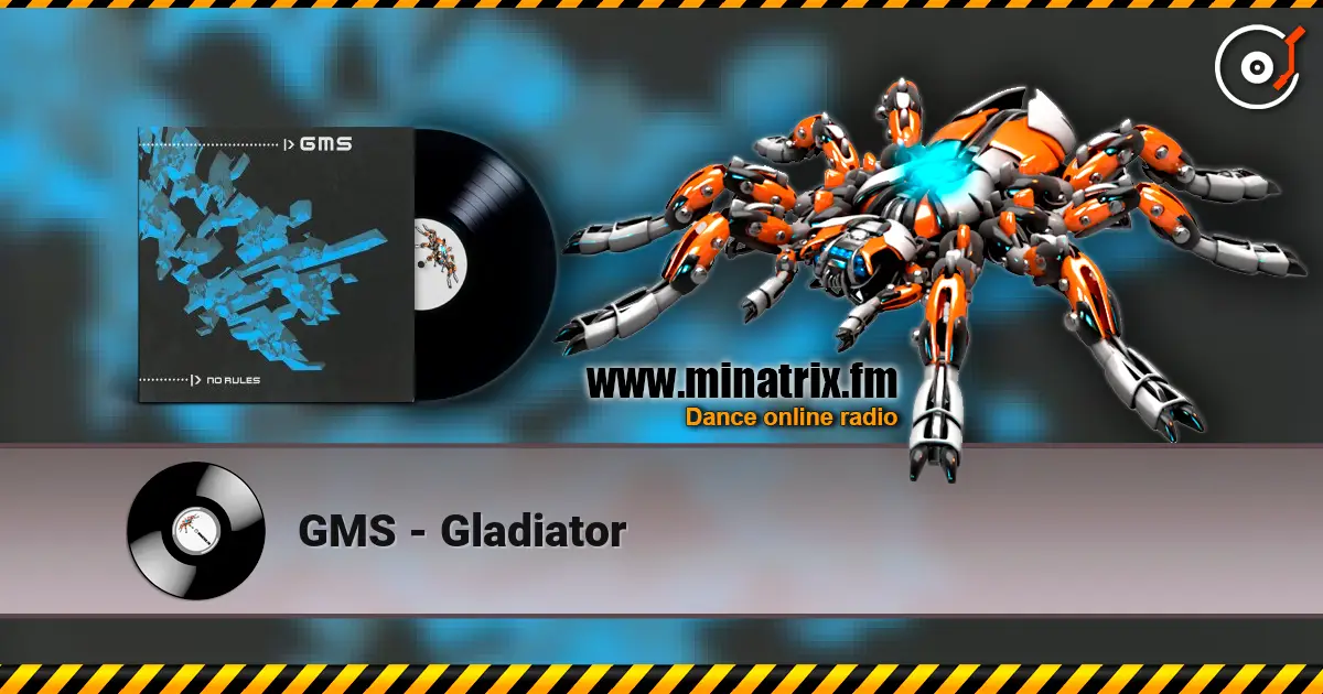 GMS - Gladiator слухати онлайн у високій якості | Minatrix.FM