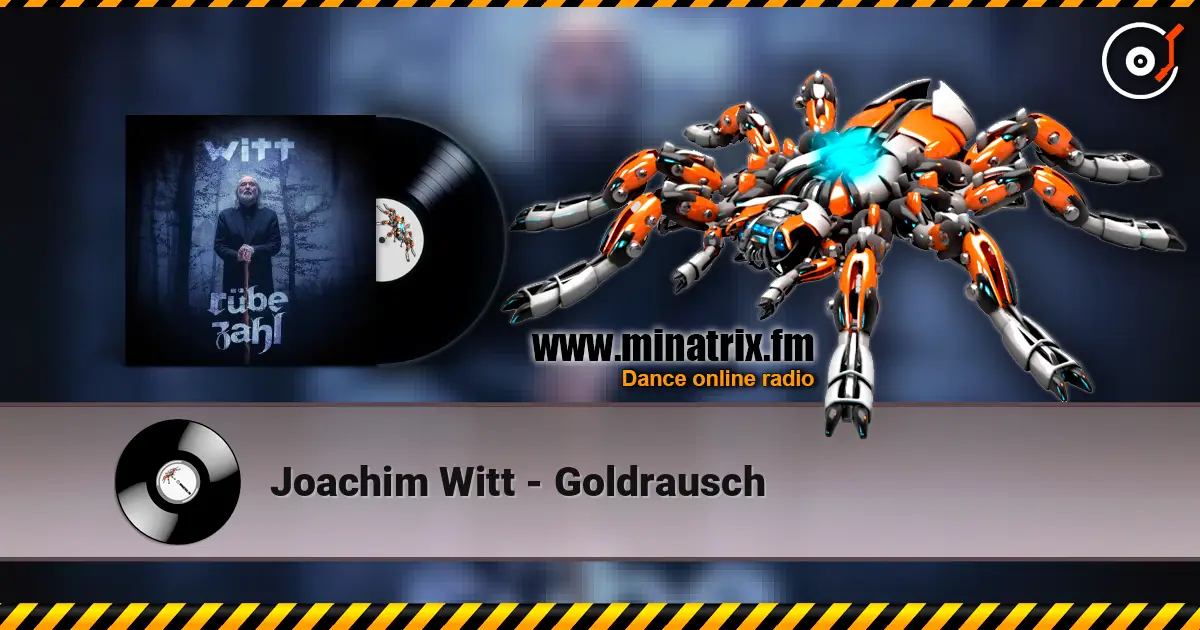 Joachim Witt - Goldrausch слухати онлайн у високій якості | Minatrix.FM