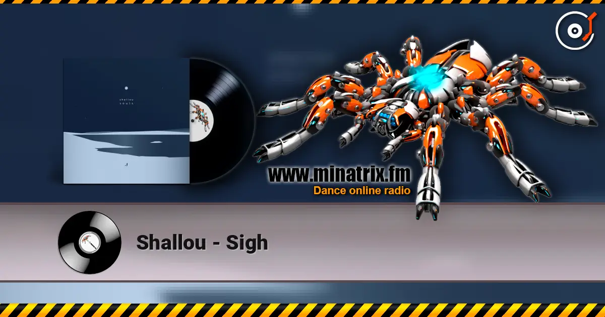 Shallou - Sigh ������� ���������