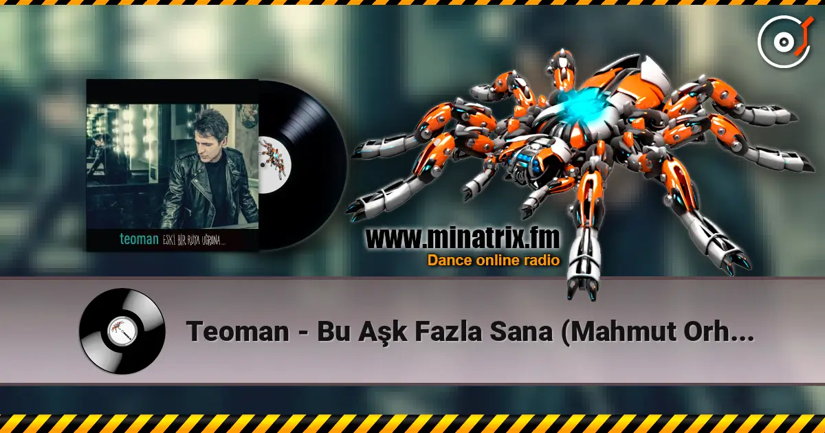 Teoman - Bu Aşk Fazla Sana (Mahmut Orhan Remix) ������� ���������