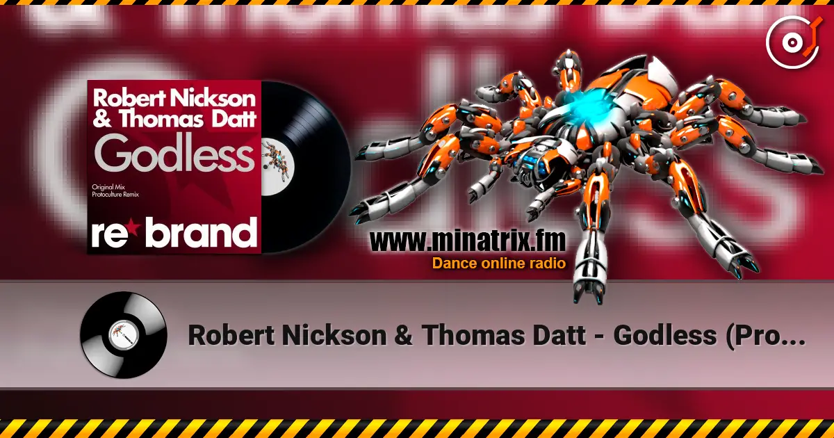 Robert Nickson & Thomas Datt - Godless (Protoculture Remix) ������� ���������