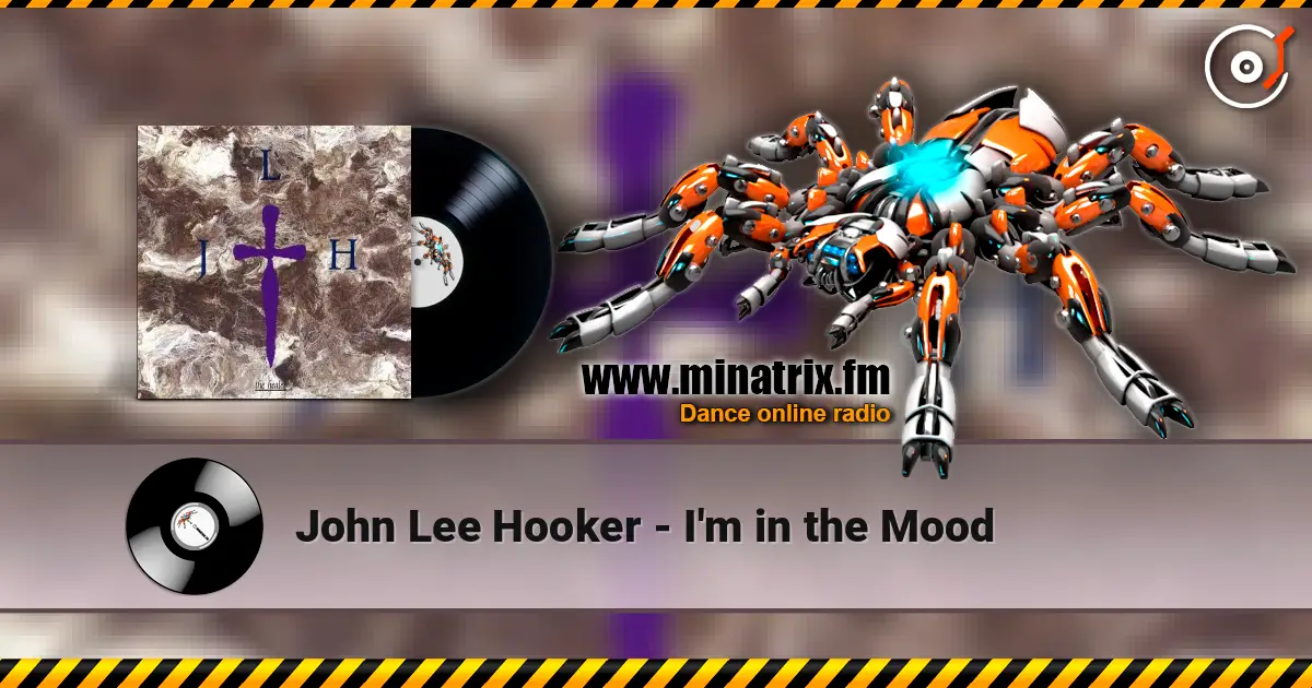 John Lee Hooker - I'm in the Mood ������� ���������