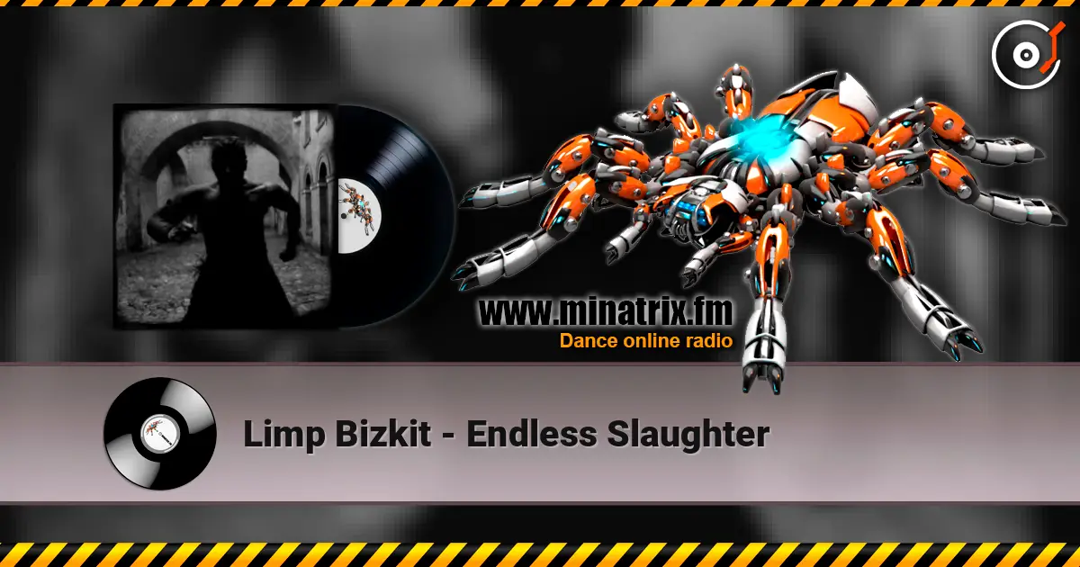 Limp Bizkit - Endless Slaughter ������� ���������