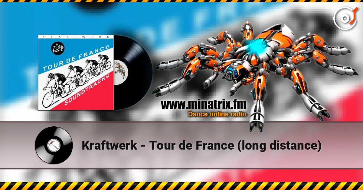 Kraftwerk - Tour de France (long distance) ������� ���������