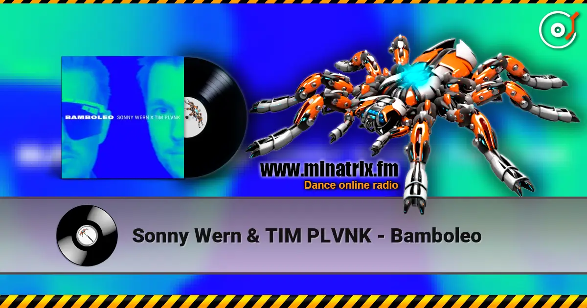 Sonny Wern & TIM PLVNK - Bamboleo listen online in high quality | Minatrix.FM