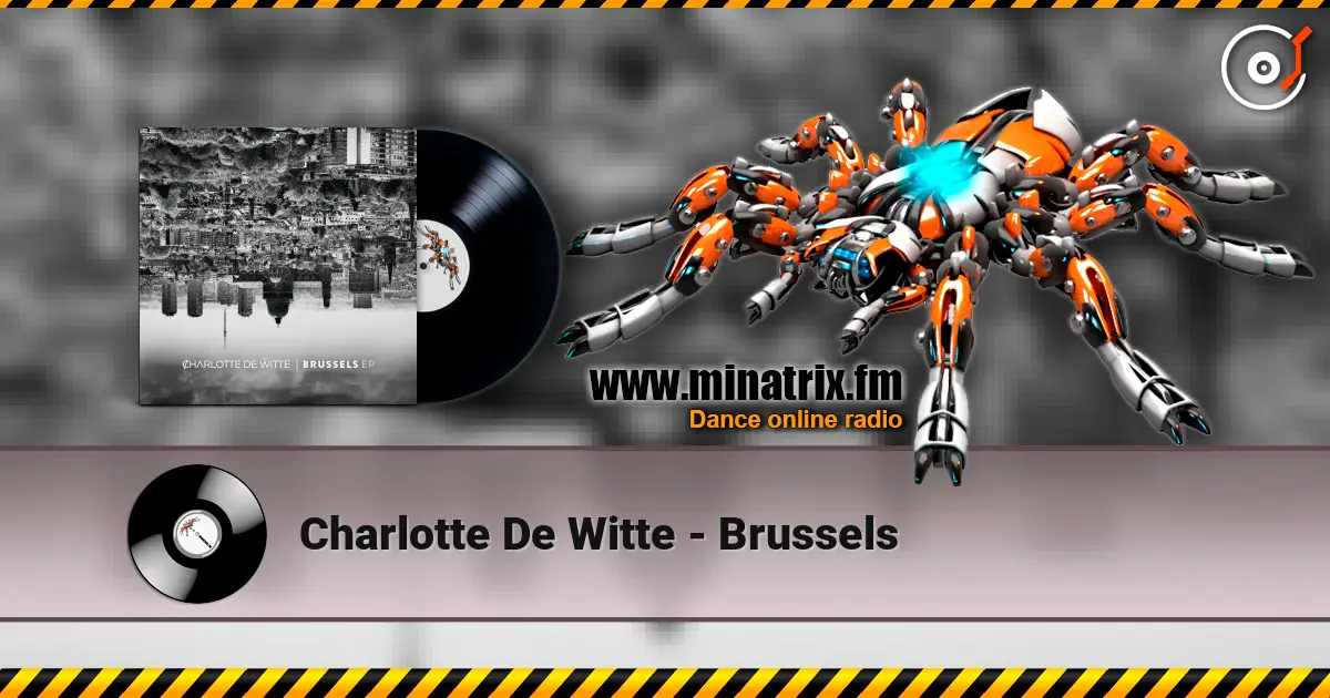 Charlotte De Witte - Brussels слухати онлайн у високій якості | Minatrix.FM