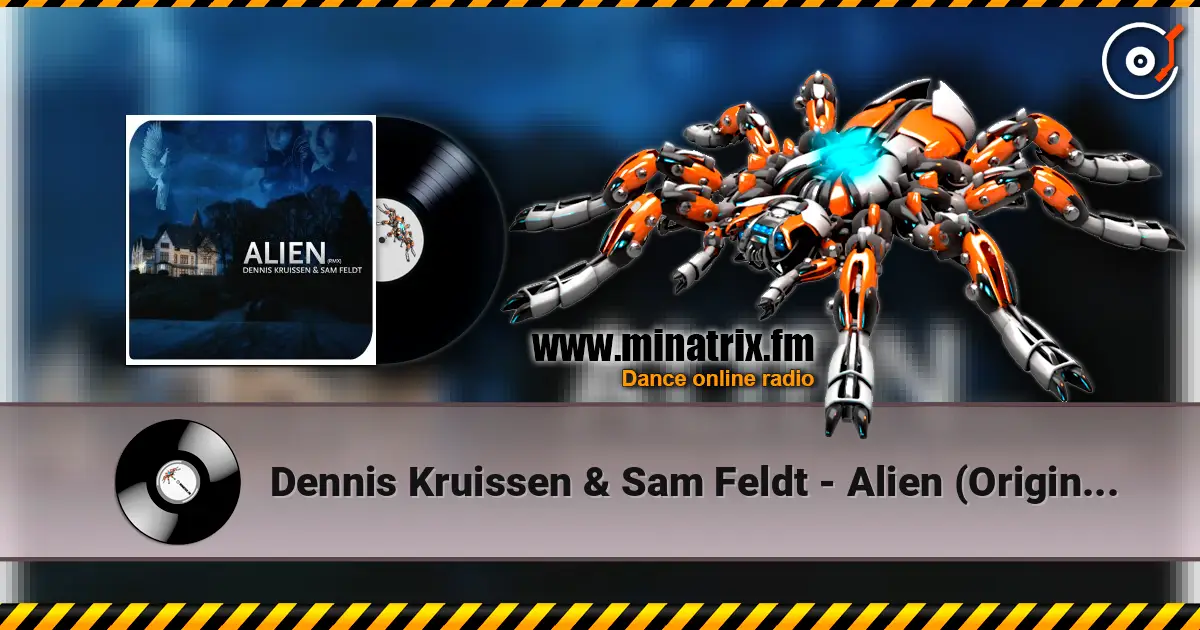 Dennis Kruissen & Sam Feldt - Alien (Original Mix) ������� ���������