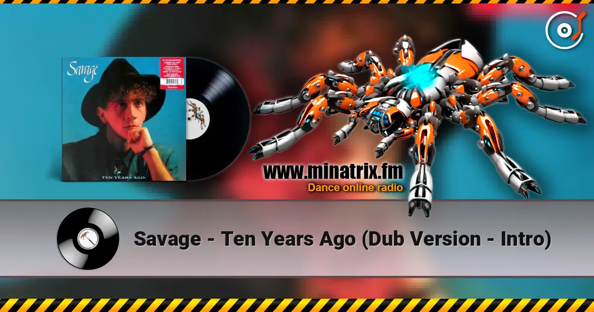 Savage - Ten Years Ago (Dub Version - Intro) ������� ���������